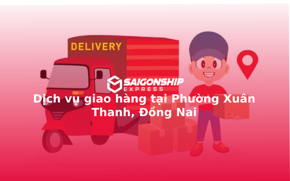 dich-vu-giao-hang-tai-phuong-xuan-thanh