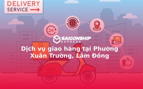 dich-vu-giao-hang-tai-phuong-xuan-truong
