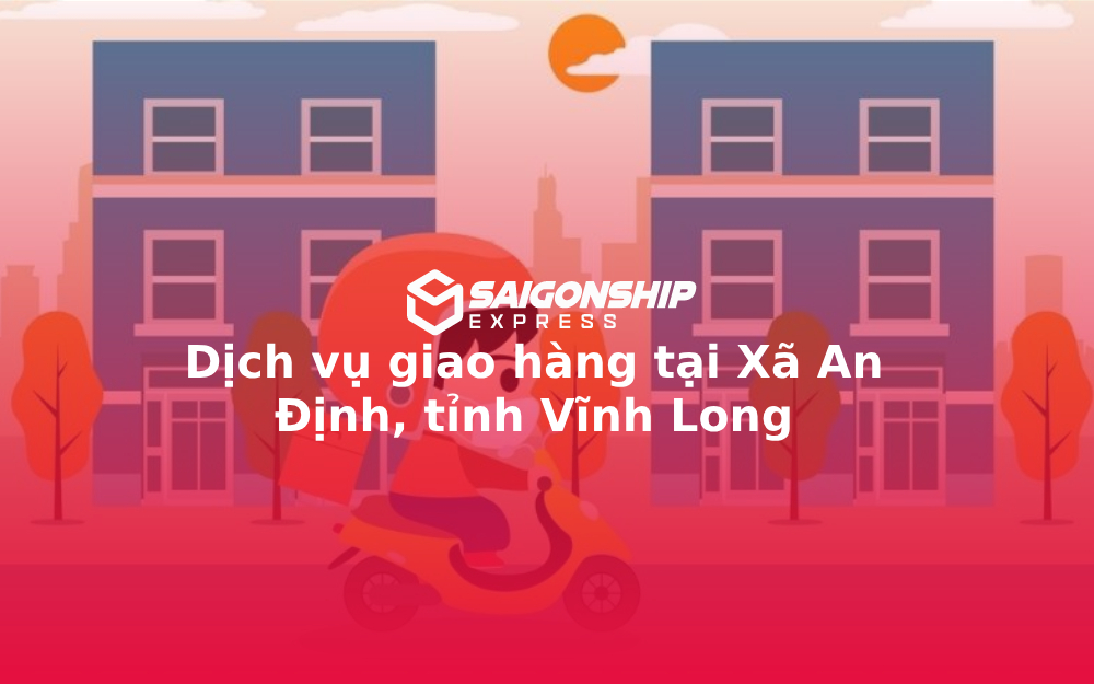 dich-vu-giao-hang-tai-xa-an-dinh