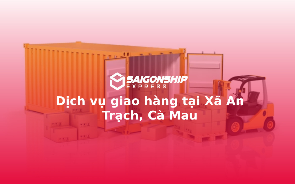 dich-vu-giao-hang-tai-xa-an-trach