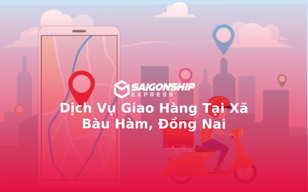 dich-vu-giao-hang-tai-xa-bau-ham