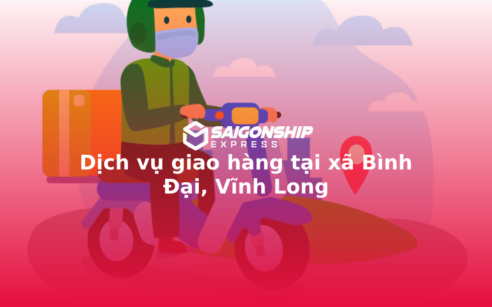 dich-vu-giao-hang-tai-xa-binh-dai