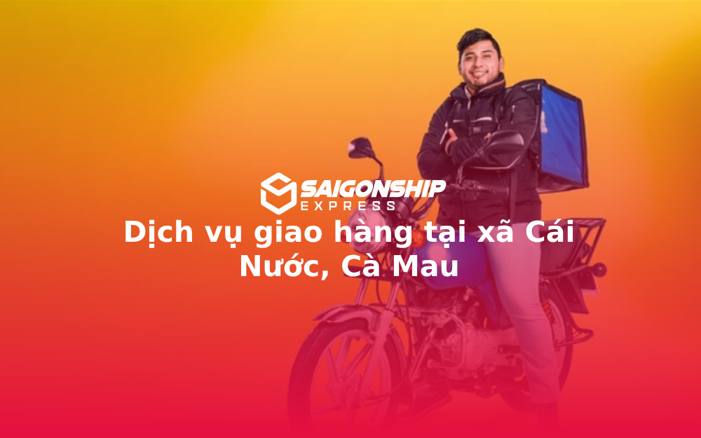 dich-vu-giao-hang-tai-xa-cai-nuoc