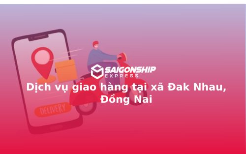 dich-vu-giao-hang-tai-xa-dak-nhau