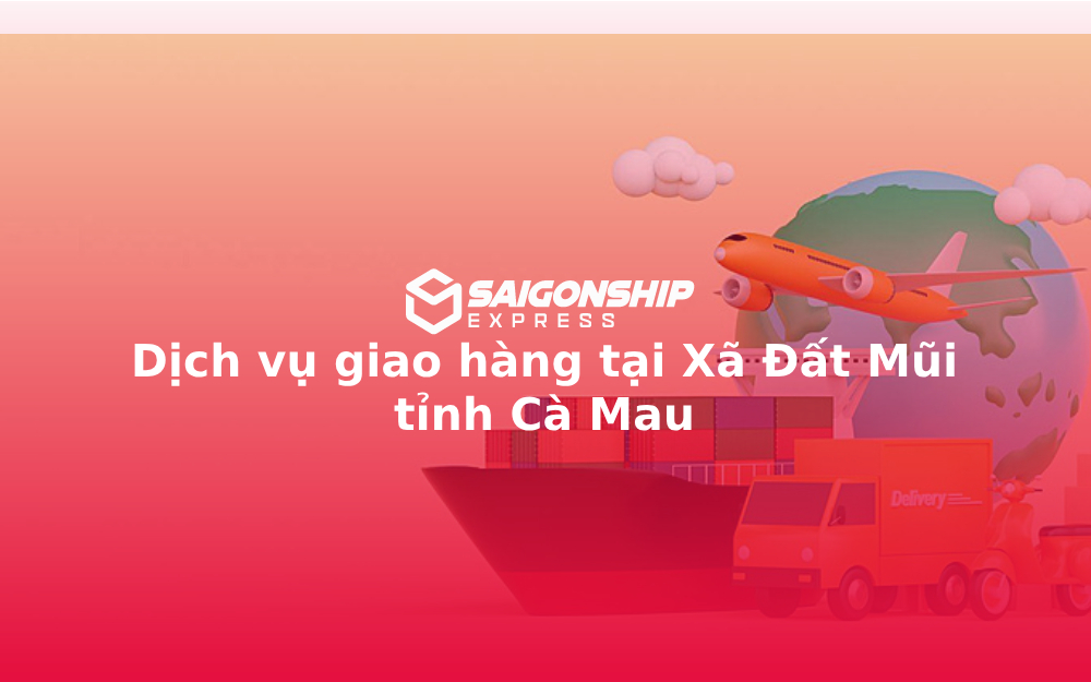 dich-vu-giao-hang-tai-xa-dat-mui