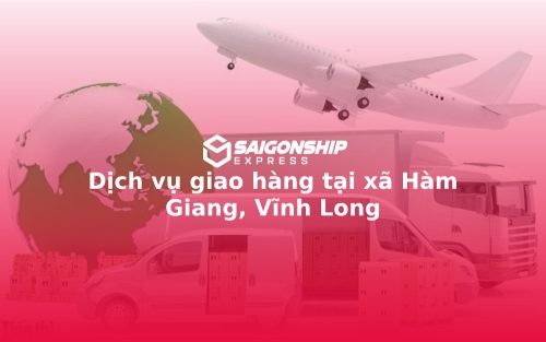 dich-vu-giao-hang-tai-xa-ham-giang
