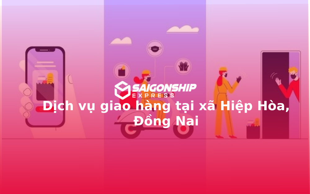 dich-vu-giao-hang-tai-xa-hiep-hoa