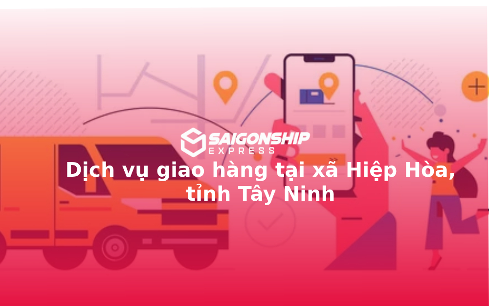 dich-vu-giao-hang-tai-xa-hiep-hoa