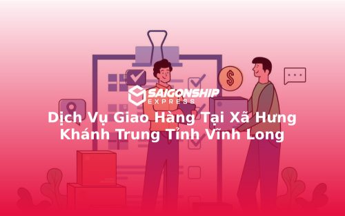 dich-vu-giao-hang-tai-xa-hung-khanh-trung 