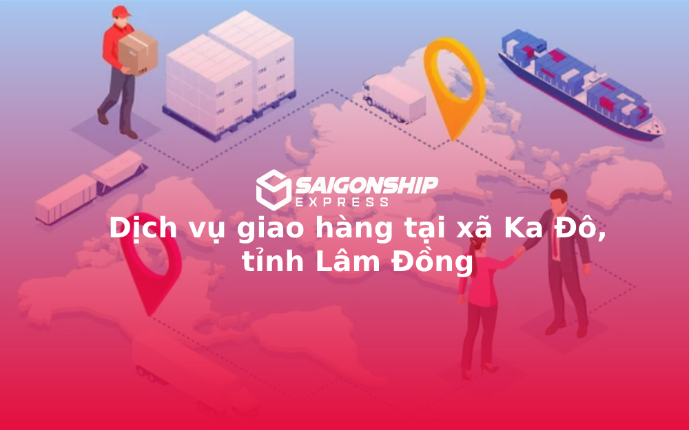 dich-vu-giao-hang-tai-xa-ka-do