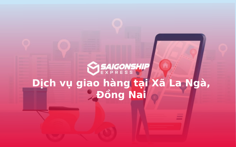 dich-vu-giao-hang-tai-xa-la-nga
