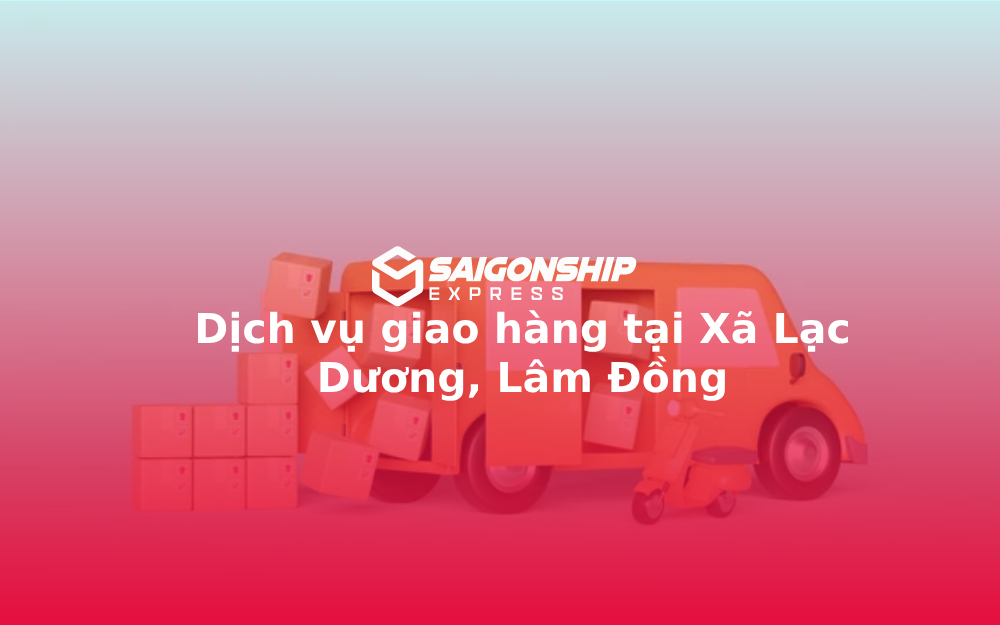 dich-vu-giao-hang-tai-xa-lac-duong