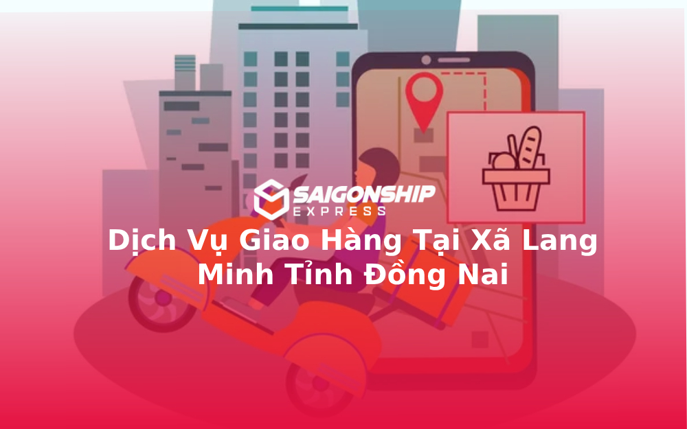 dich-vu-giao-hang-tai-xa-lang-minh
