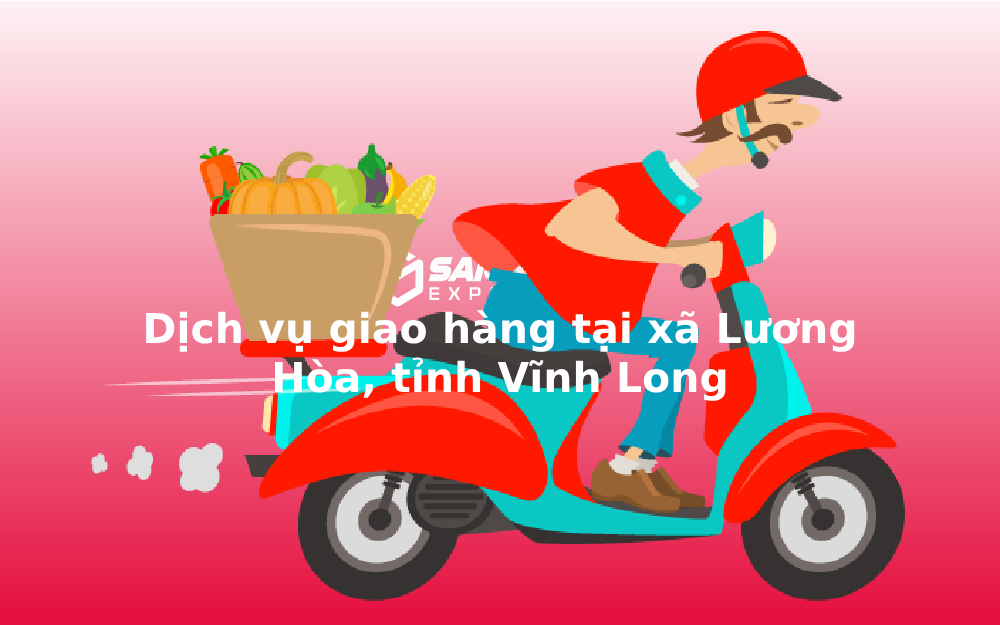 dich-vu-giao-hang-tai-xa-luong-hoa