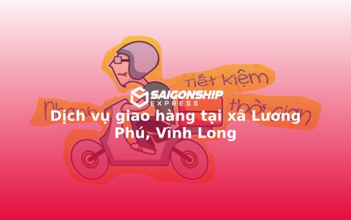 dich-vu-giao-hang-tai-xa-luong-phu