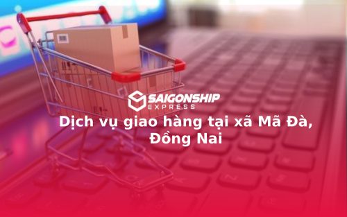 dich-vu-giao-hang-tai-xa-ma-da