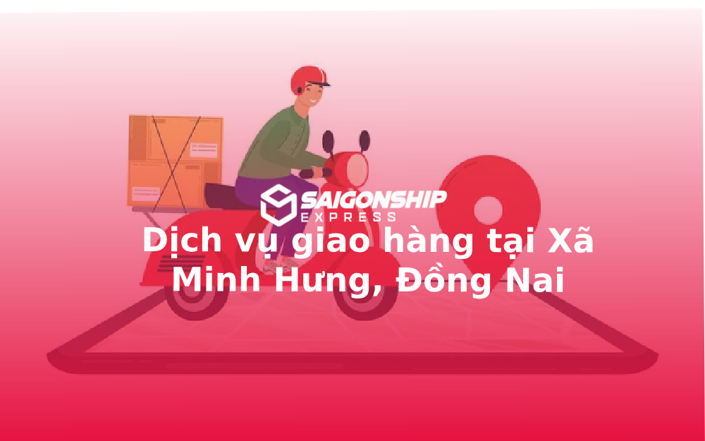 dich-vu-giao-hang-tai-xa-minh-hung