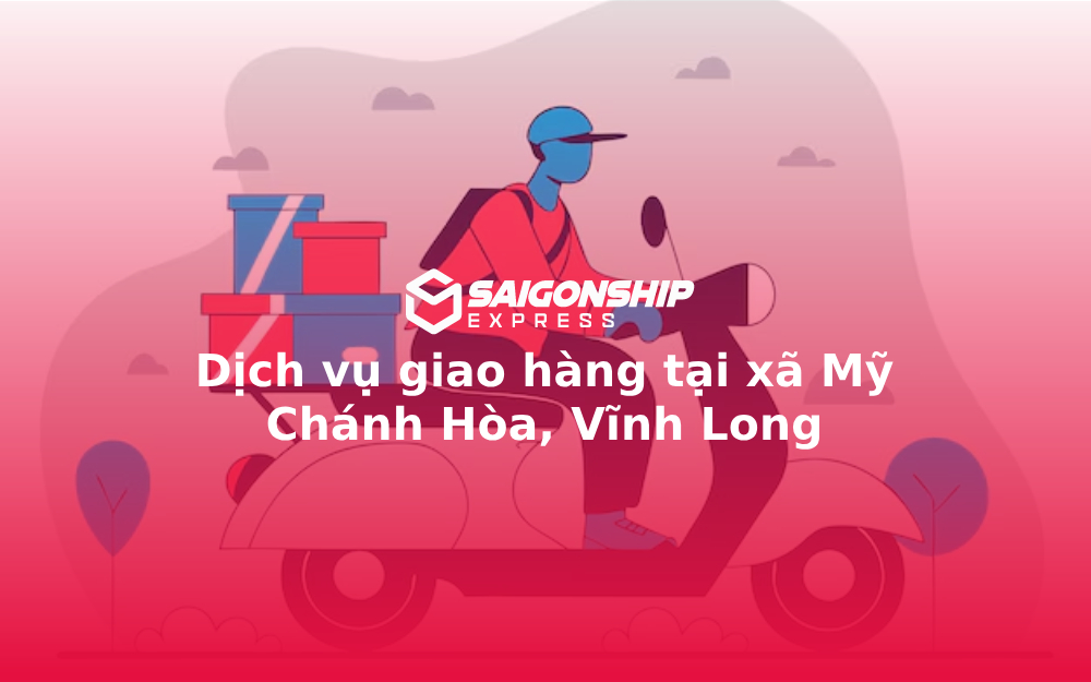 dich-vu-giao-hang-tai-xa-my-chanh-hoa
