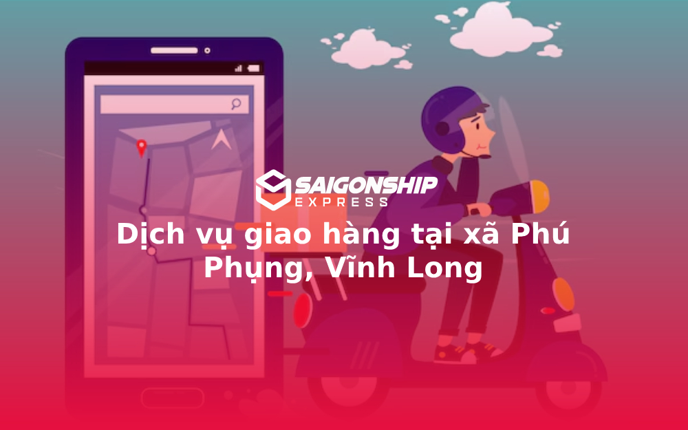 dich-vu-giao-hang-tai-xa-phu-phung