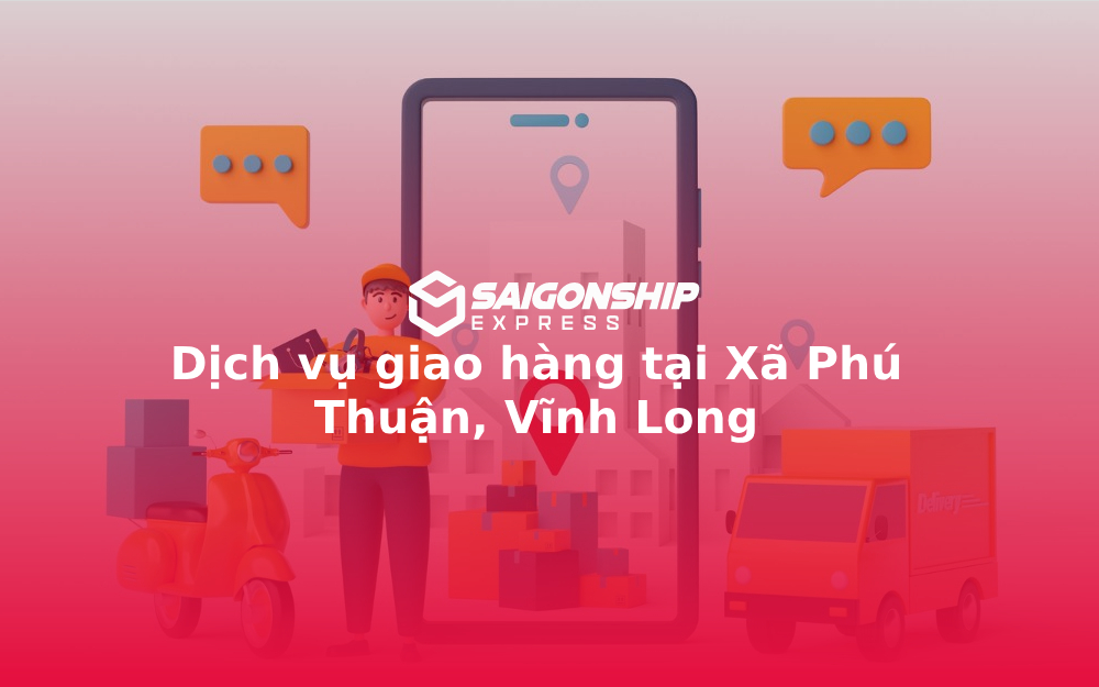 dich-vu-giao-hang-tai-xa-phu-thuan