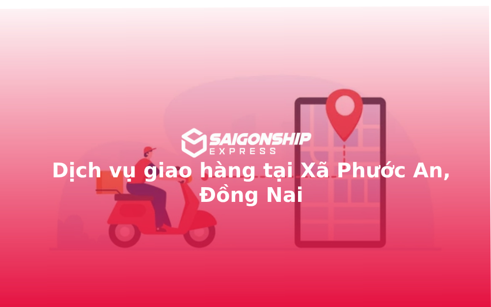 dich-vu-giao-hang-tai-xa-phuoc-an