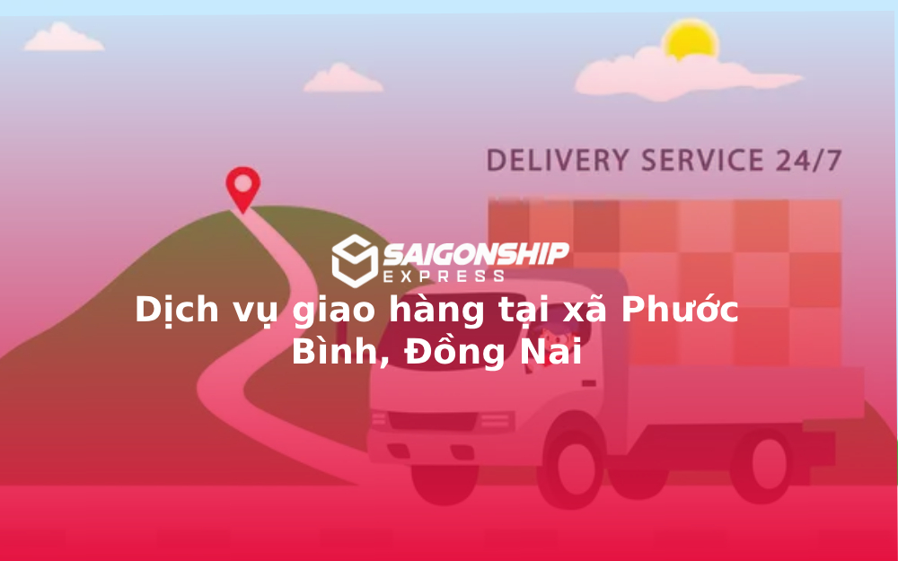 dich-vu-giao-hang-tai-xa-phuoc-binh