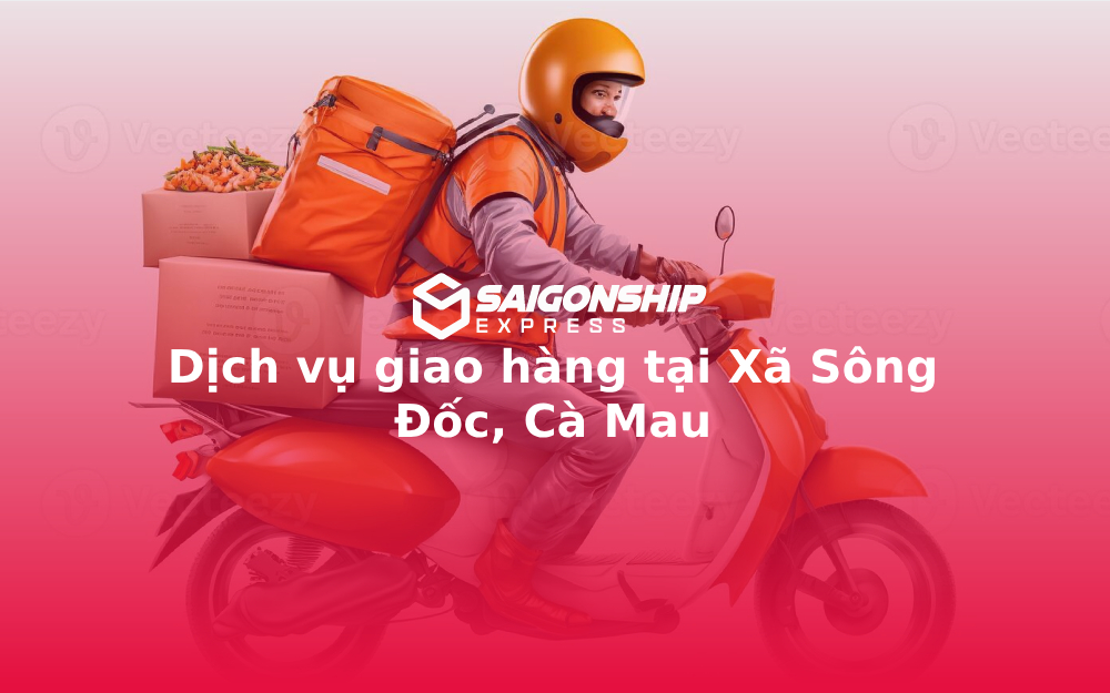 dich-vu-giao-hang-tai-xa-song-doc