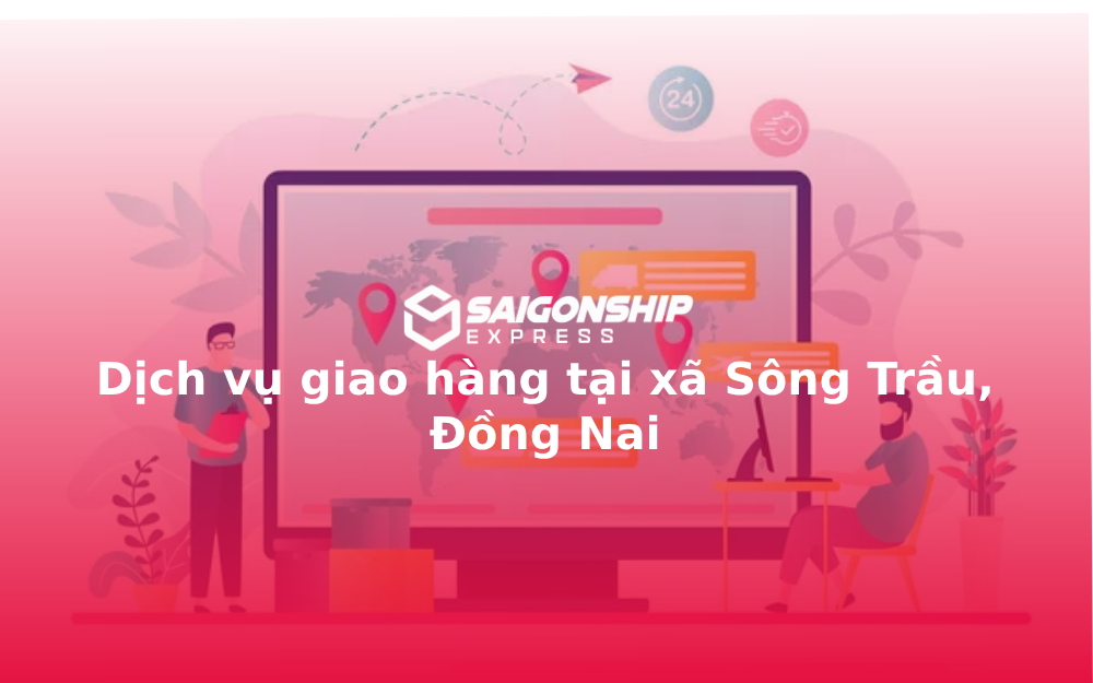 dich-vu-giao-hang-tai-xa-song-trau