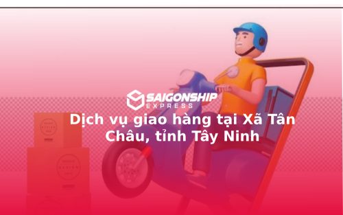 dich-vu-giao-hang-tai-xa-tan-chau