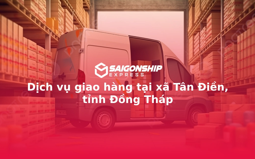 dich-vu-giao-hang-tai-xa-tan-dienTháp