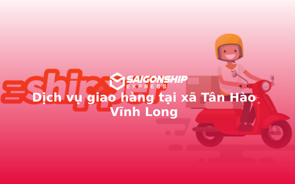 dich-vu-giao-hang-tai-xa-tan-hao