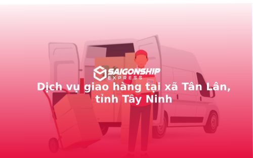 dich-vu-giao-hang-tai-xa-tan-lan