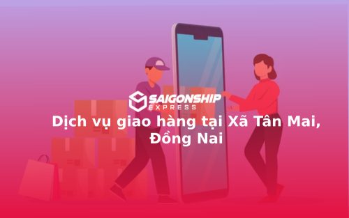 dich-vu-giao-hang-tai-xa-tan-mai-