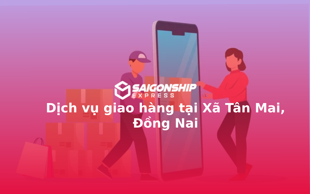 dich-vu-giao-hang-tai-xa-tan-mai-