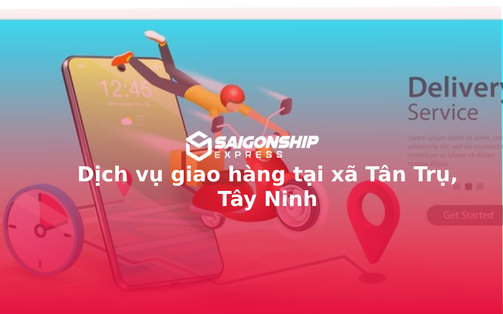 dich-vu-giao-hang-tai-xa-tan-tru