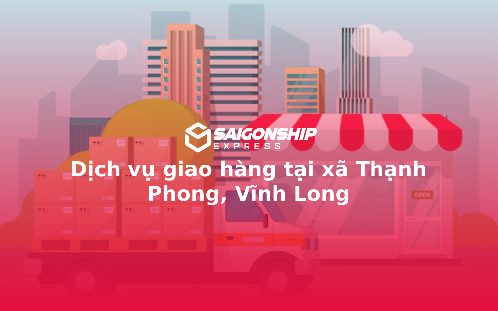 dich-vu-giao-hang-tai-xa-thanh-phong