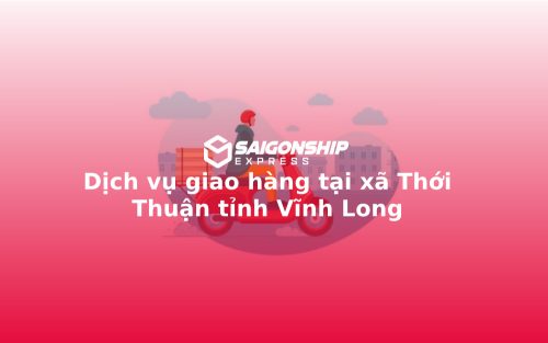dich-vu-giao-hang-tai-xa-thoi-thuan