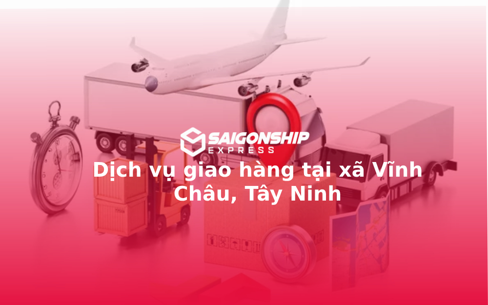 dich-vu-giao-hang-tai-xa-vinh-chau