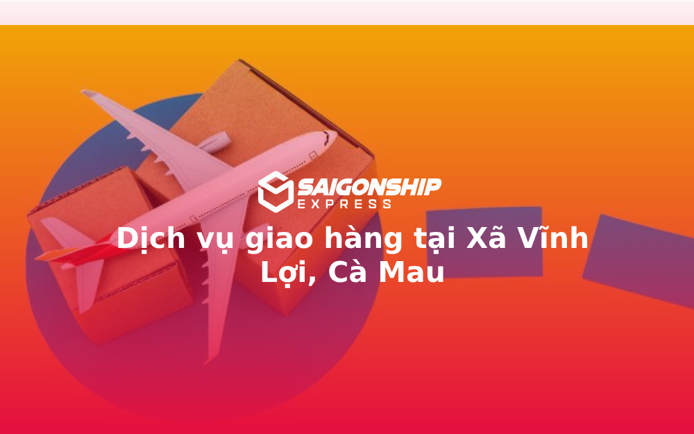 dich-vu-giao-hang-tai-xa-vinh-loi