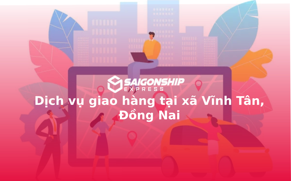 dich-vu-giao-hang-tai-xa-vinh-tan