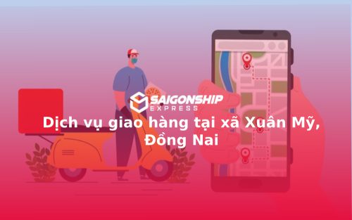 dich-vu-giao-hang-tai-xa-xuan-my