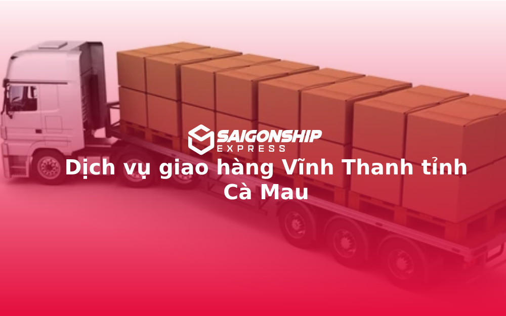 dich-vu-giao-hang-vinh-thanh