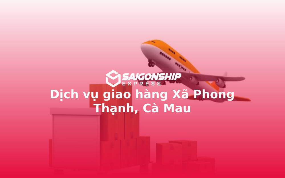 dich-vu-giao-hang-xa-phong-thanh