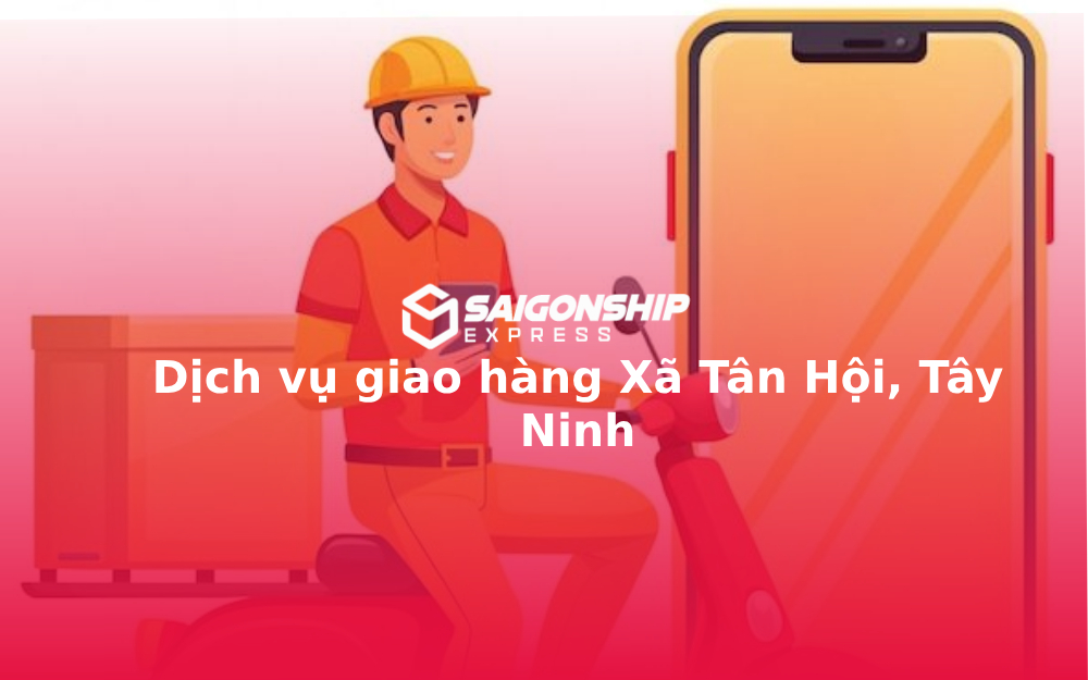 dich-vu-giao-hang-xa-tan-hoi