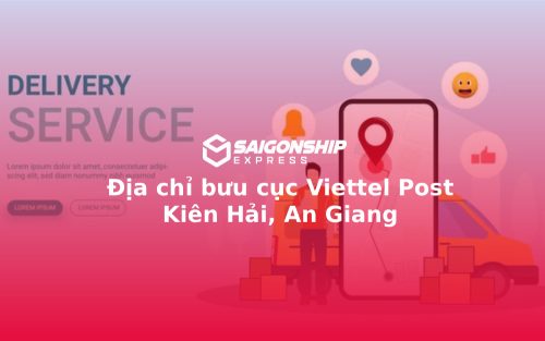 Địa chỉ bưu cục Viettel Post Kiên Hải, An Giang