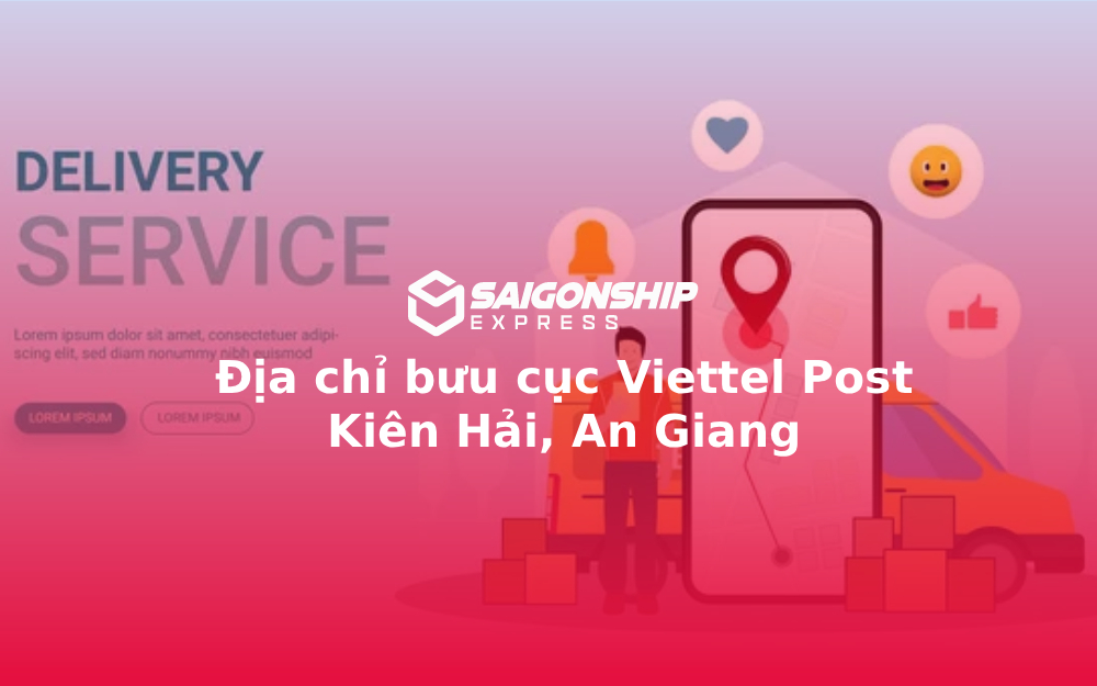 Địa chỉ bưu cục Viettel Post Kiên Hải, An Giang